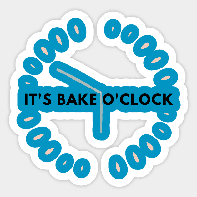 It’s bake o'clock Sticker by Tasting with Suh